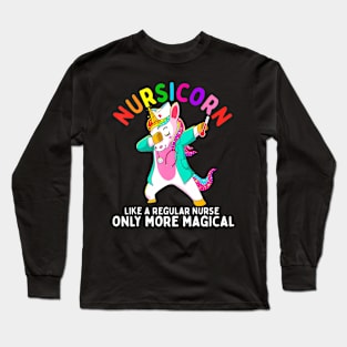 Unicorn Nurse Funny Nursicorn Rainbow Nursing RN Long Sleeve T-Shirt